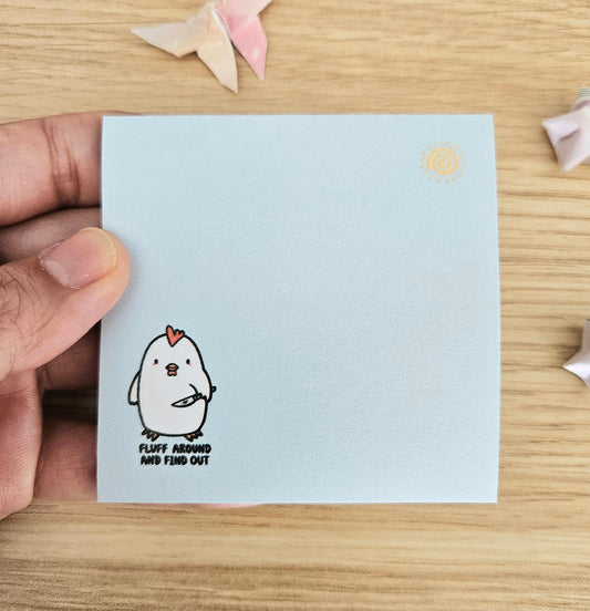 FLUFF Around and Find Out Sticky Notes