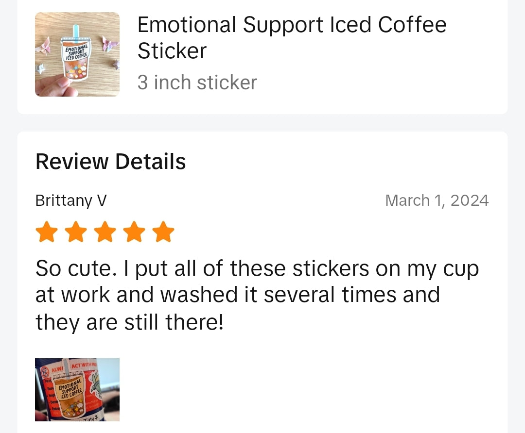 Emotional Support Iced Coffee Vinyl Sticker