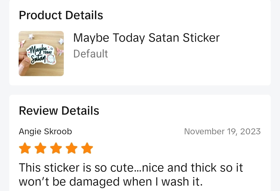MAYBE Today Satan Vinyl Sticker
