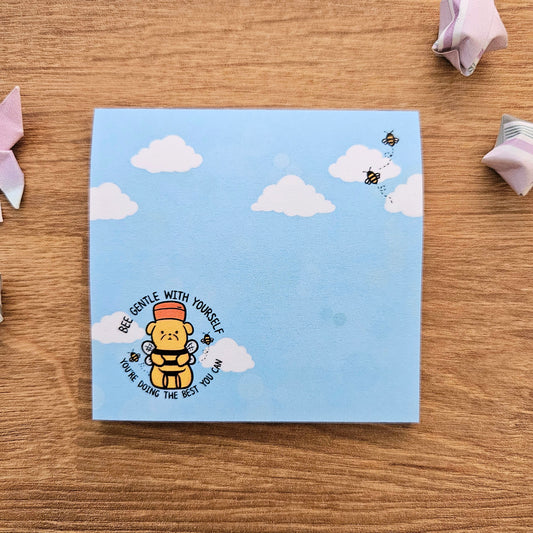 Bee Gentle With Yourself You're Doing The Best You Can Sticky Notes