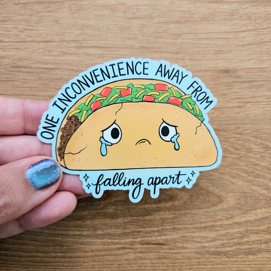 One Inconvenience From Falling Apart Vinyl Sticker