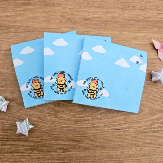 Bee Gentle With Yourself You're Doing The Best You Can Sticky Notes