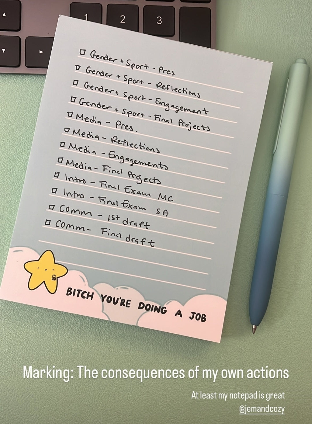 Bitch You're Doing a Job Note Pad