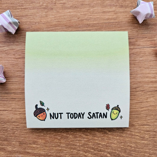 Nut Today Satan Acorns Sticky Notes