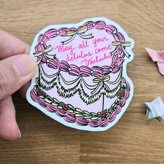 May All Your Delulus Come Trululu Vinyl Sticker