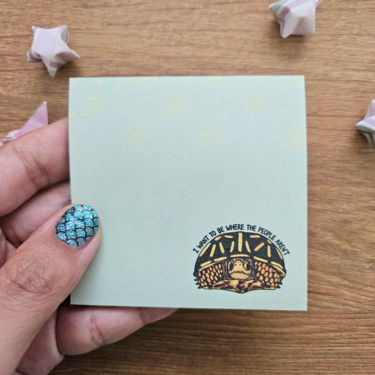 I Want to be Where the People Aren't Turtle Sticky Notes