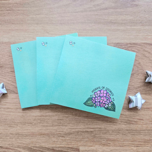 Hydrate or Diedrate Sticky Notes