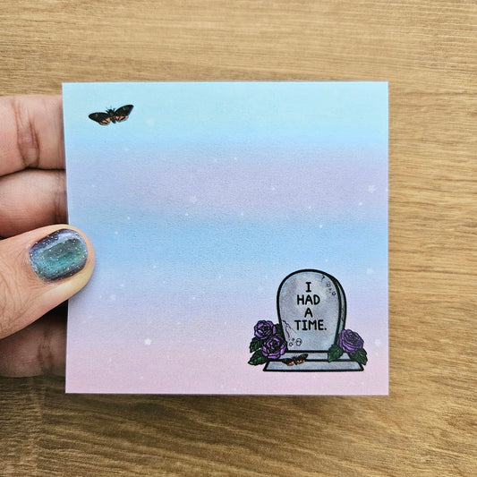 I Had a Time Sticky Notes