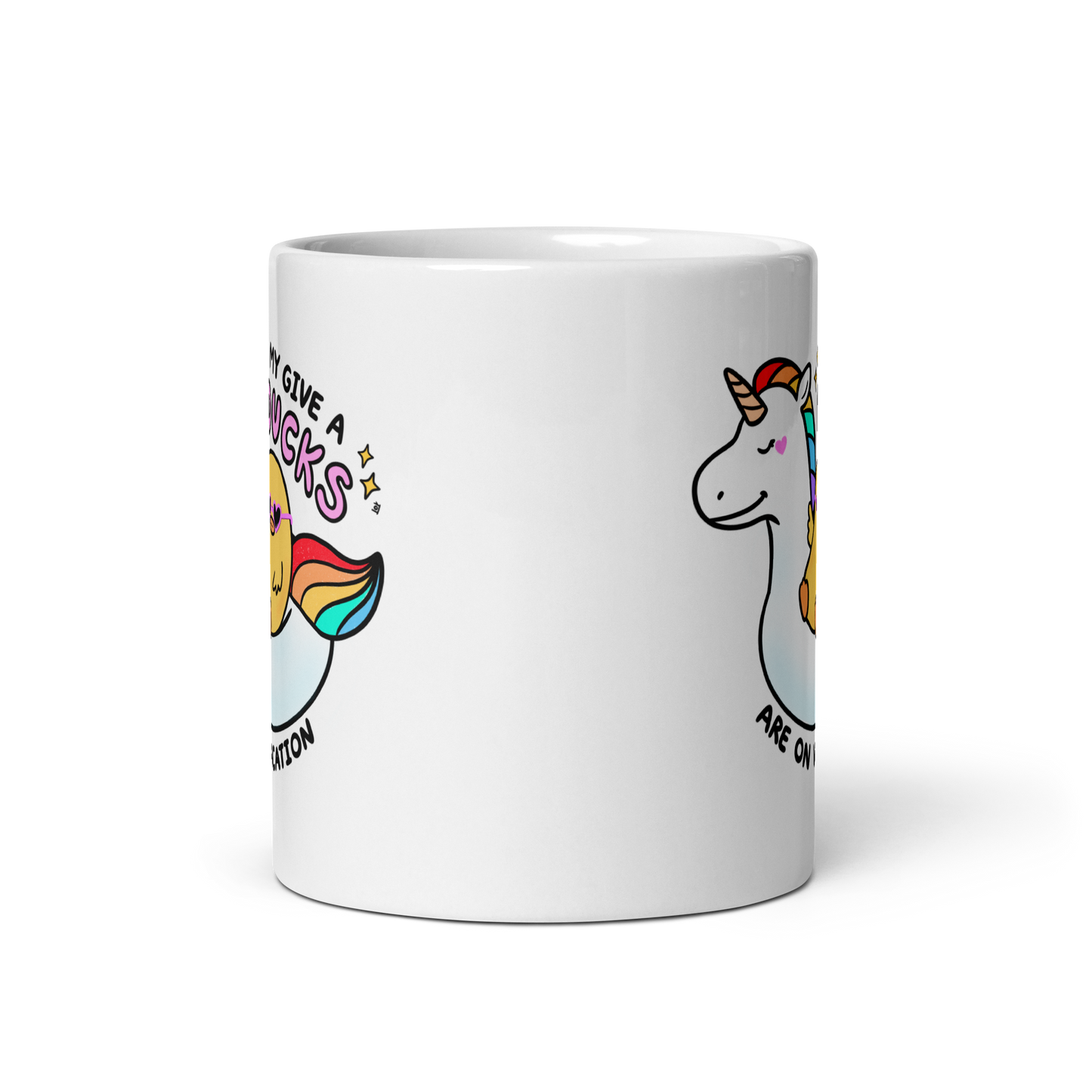 My Give a Ducks Are on Vacation Mug