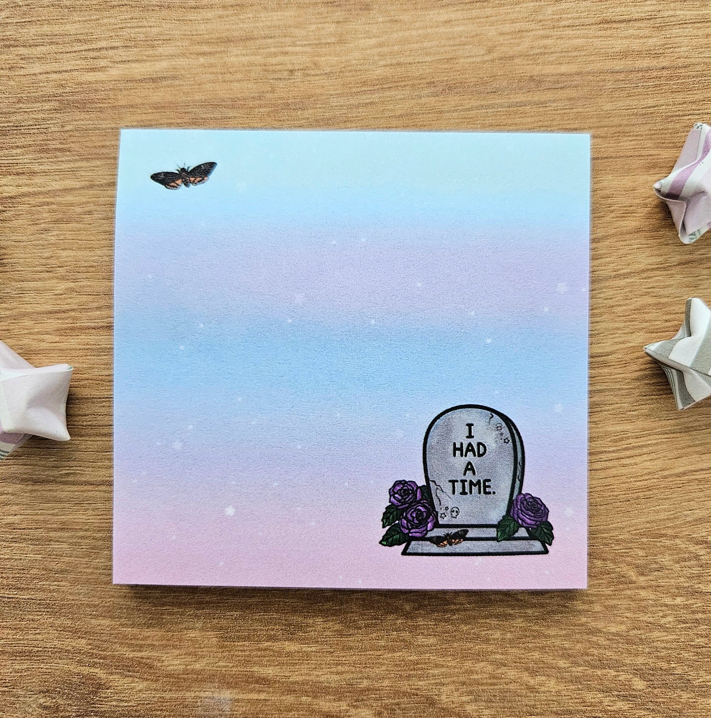 I Had a Time Sticky Notes