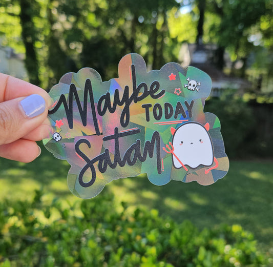 Maybe Today Satan Rainbow Decal Suncatcher