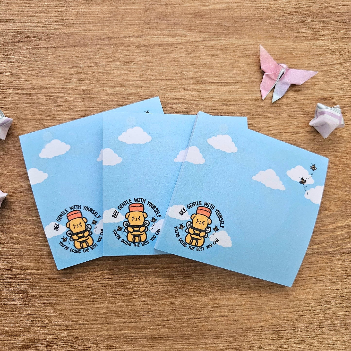 Bee Gentle With Yourself You're Doing The Best You Can Sticky Notes