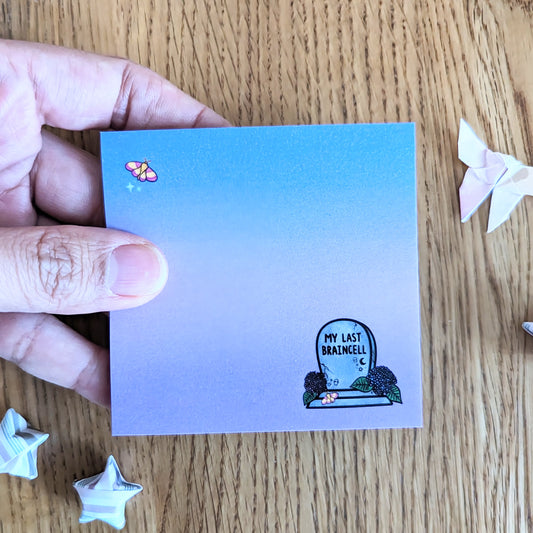 My Last Braincell Sticky Notes