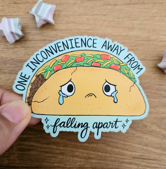 One Inconvenience From Falling Apart Vinyl Sticker