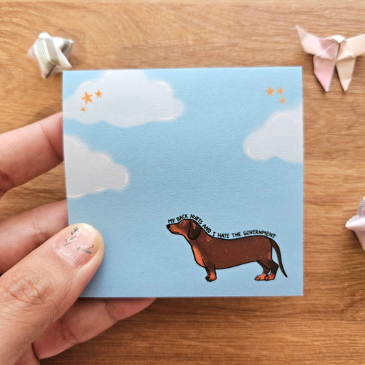 My Back Hurts and I Hate the Government Dachshund Sticky Notes