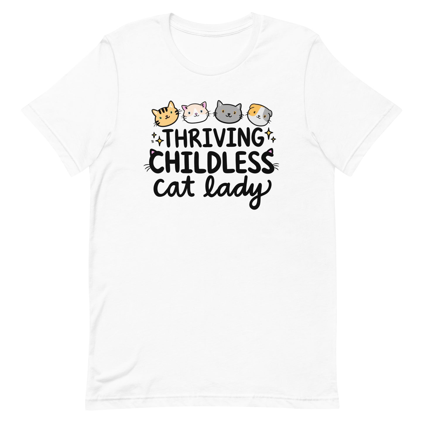 Thriving Childless Cat Lady Unisex T-Shirt