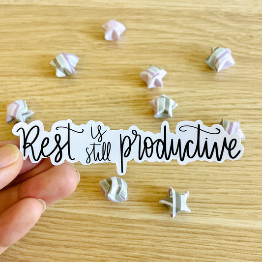 Rest Is Still Productive Vinyl Sticker