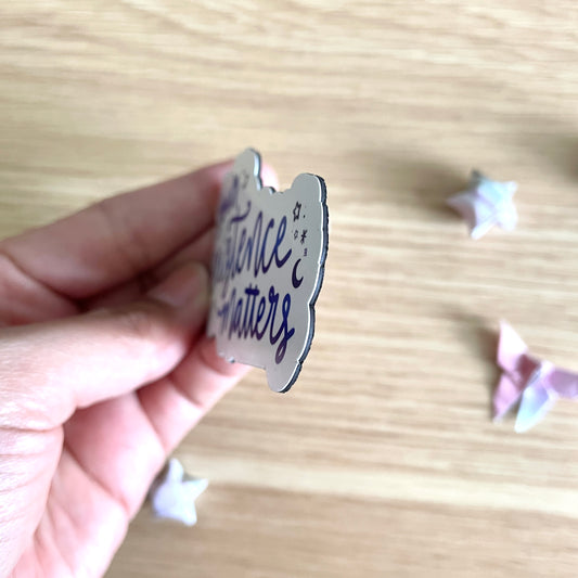 MAGNET: Your Existence Matters Magnet