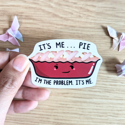 It's Me Pie Vinyl Sticker