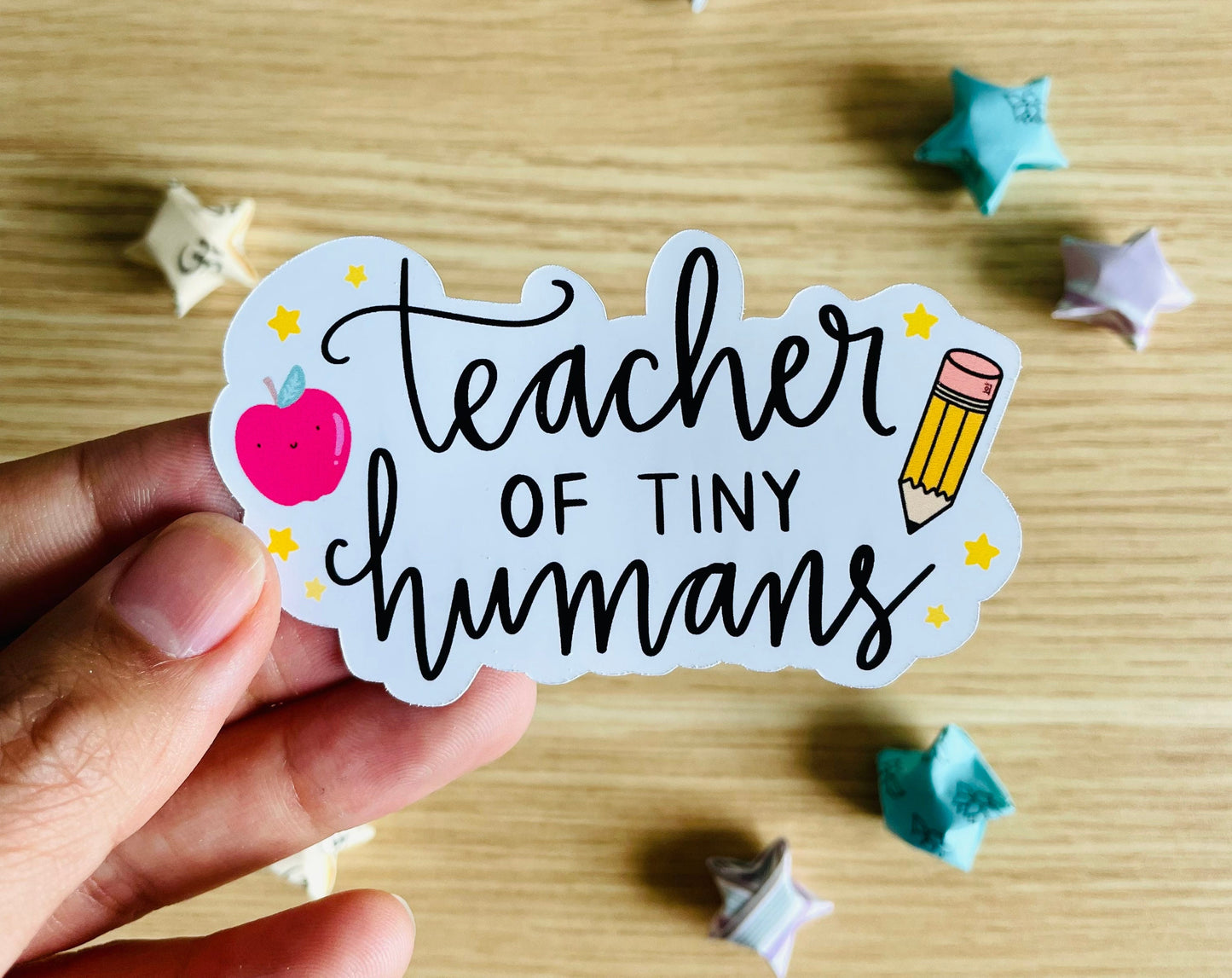 Teacher Of Tiny Humans Sticker