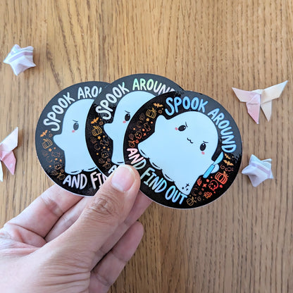 Spook Around and Find Out Holographic Vinyl Sticker