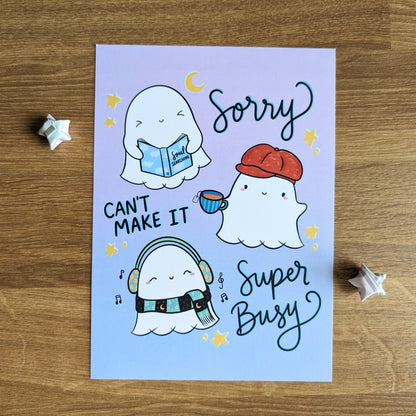 Sorry Can't Make It Super Busy Print (5x7")