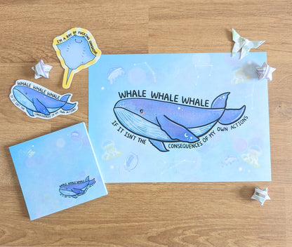 Clearance Whale Whale Whale If It Isnt the Consequences of My Own Actions Art Print(5x7")