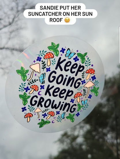 Keep Going Keep Growing Rainbow Decal Suncatcher