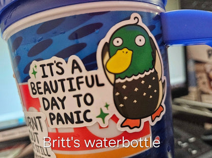Its a Beautiful Day to Panic Duck Vinyl Sticker