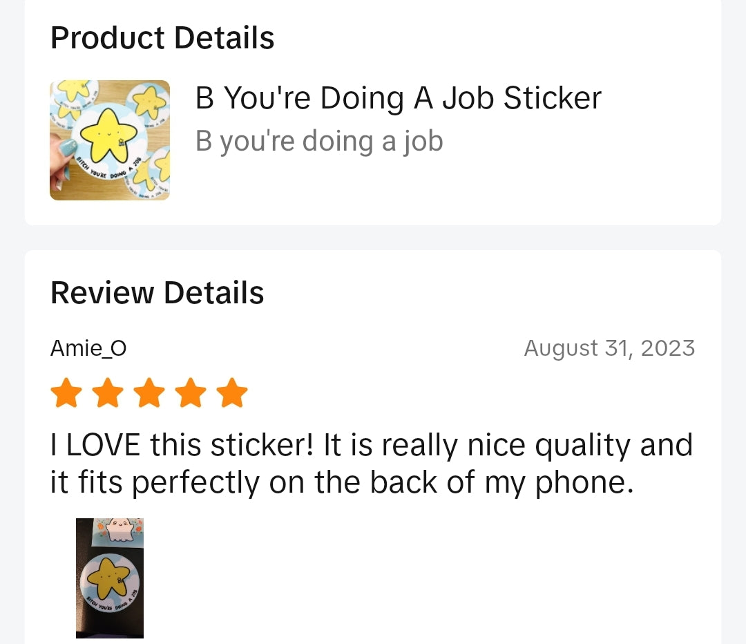 Bitch You're Doing a Job Vinyl Sticker