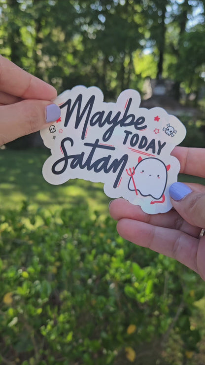Maybe Today Satan Rainbow Decal Suncatcher