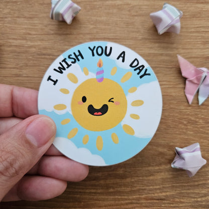 I Wish You a Day Vinyl Sticker