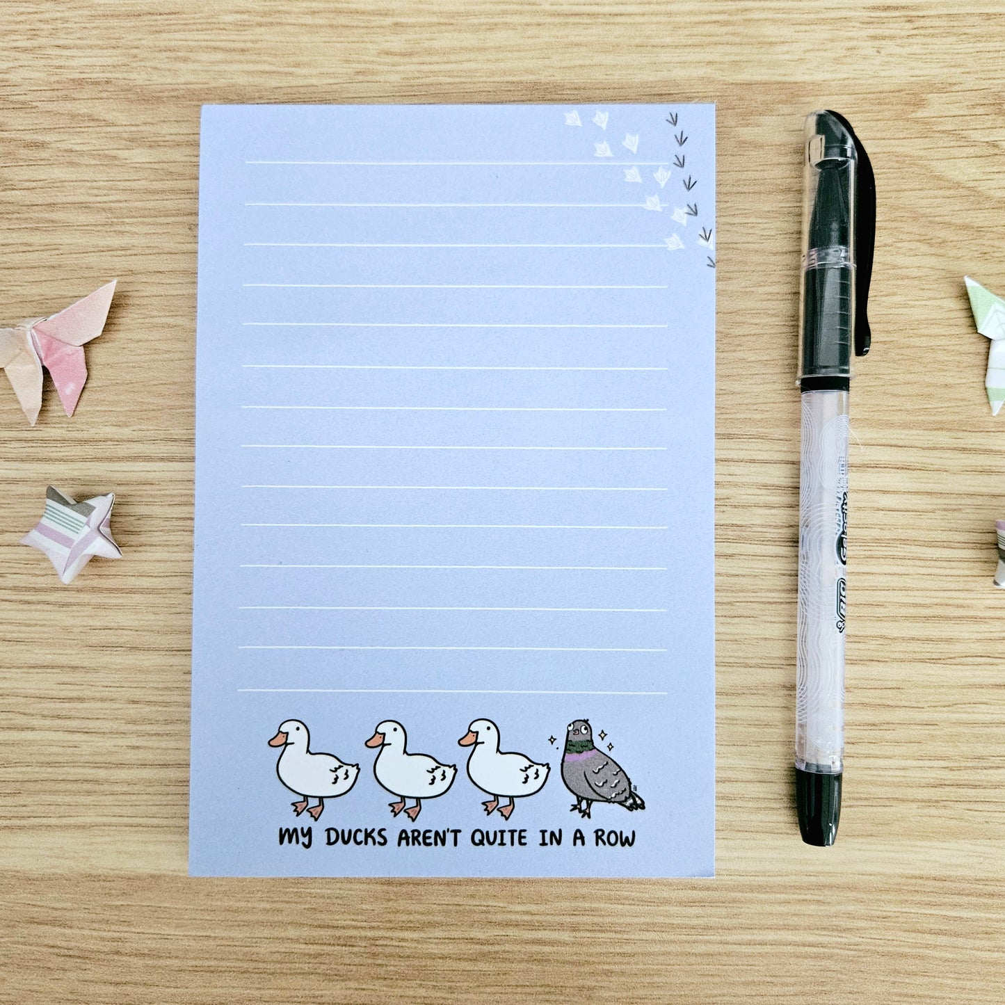 My Ducks Aren't Quite In A Row Notepad