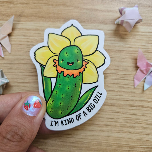 I'm Kind of a Big Dill Daffodil Vinyl Sticker
