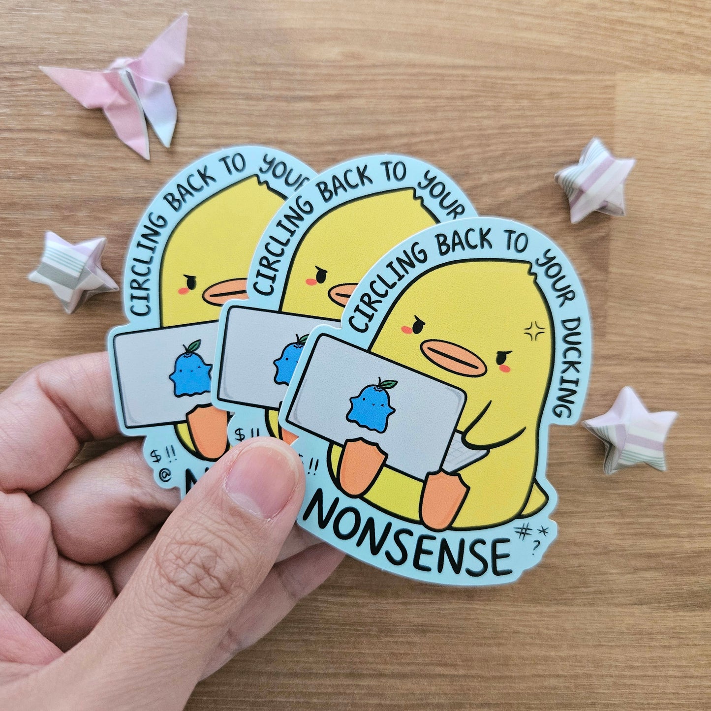 Circling Back to Your Ducking Nonsense Vinyl Sticker
