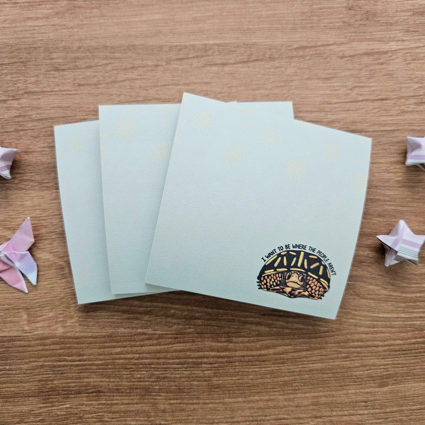 I Want to be Where the People Aren't Turtle Sticky Notes