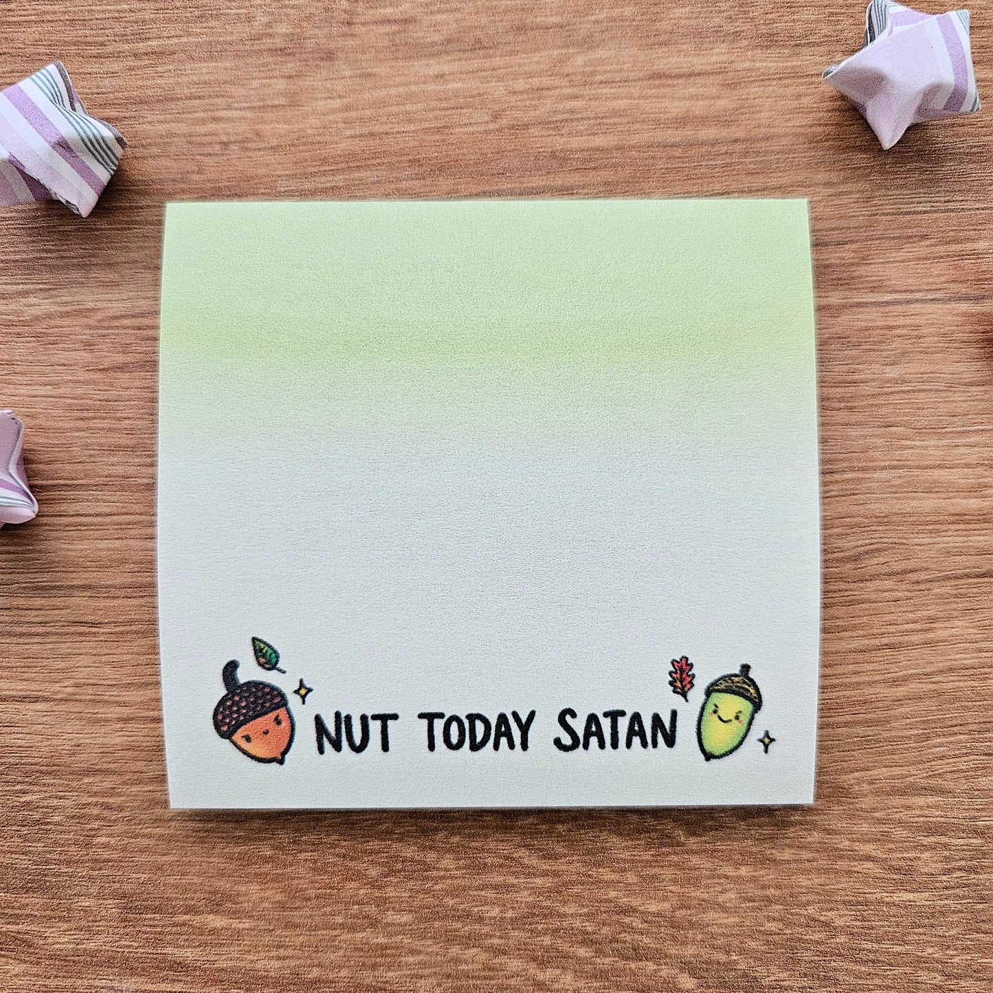 Nut Today Satan Acorns Sticky Notes