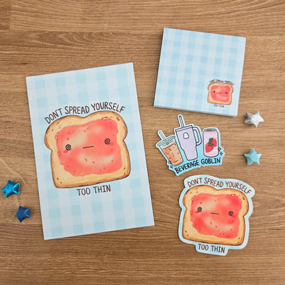 Don't Spread Yourself Too Thin Toast Vinyl Sticker