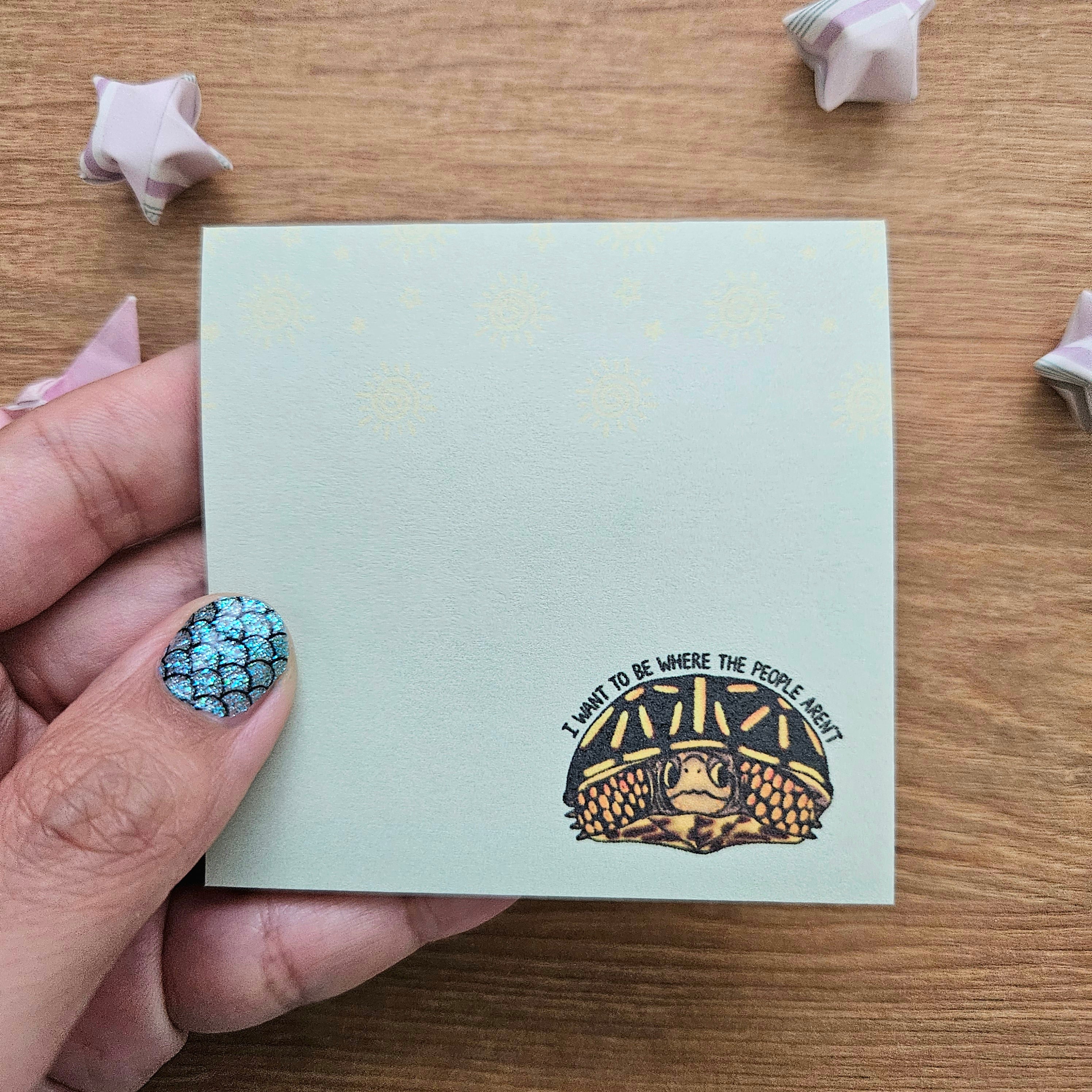 I Want to be Where the People Aren't Turtle Sticky Notes – Jem and Cozy