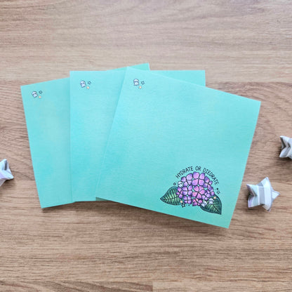Hydrate or Diedrate Sticky Notes