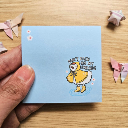 Don't Rain on My Parade Sticky Notes