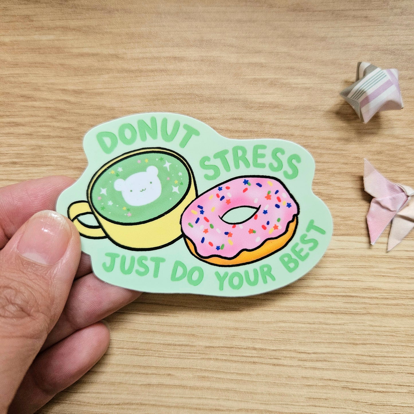 Donut Stress Just Do Your Best Vinyl Sticker
