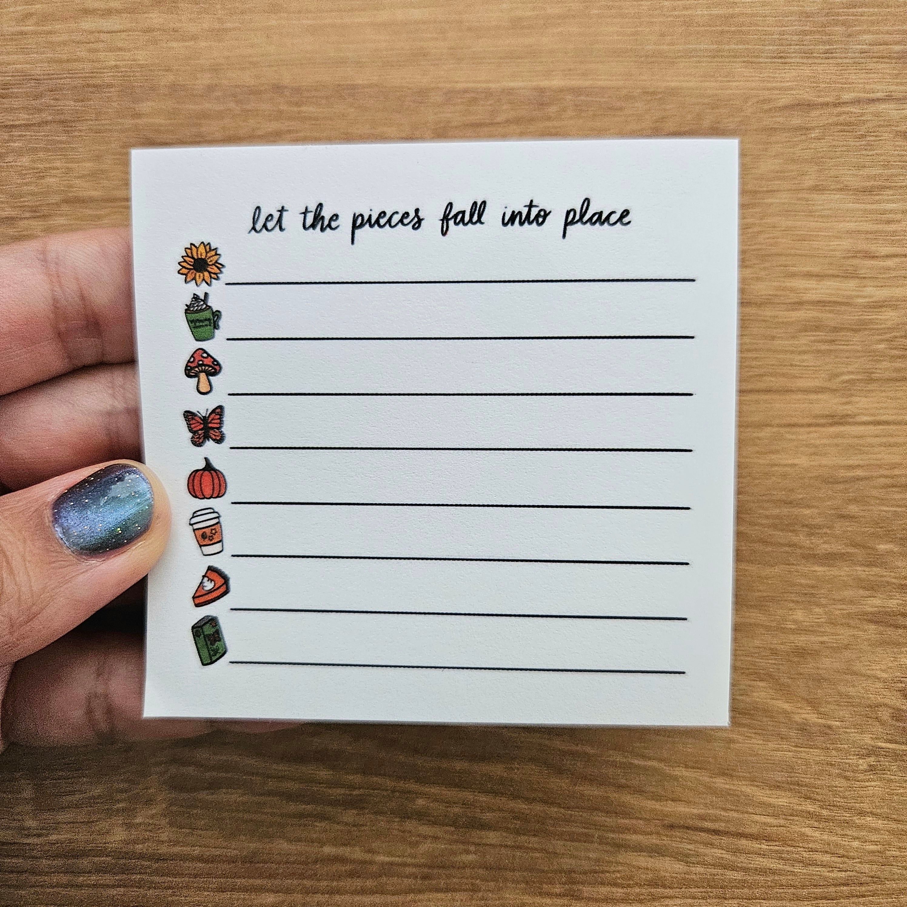 Let the Pieces Fall into Place Sticky Notes – Jem and Cozy