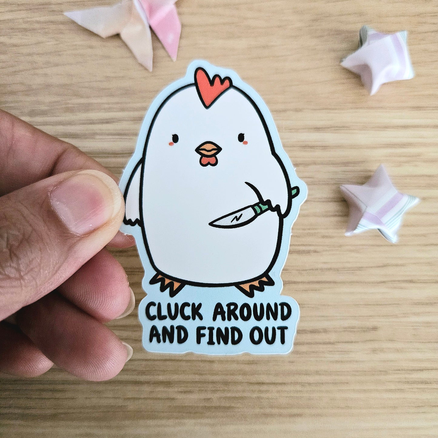 Cluck Around and Find Out Vinyl Sticker