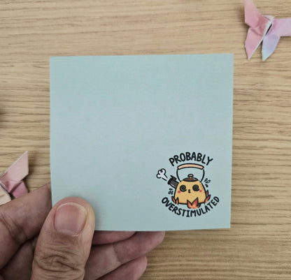 Probably Overstimulated Sticky Notes