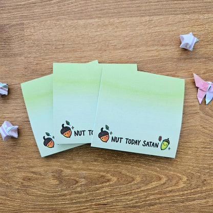 Nut Today Satan Acorns Sticky Notes