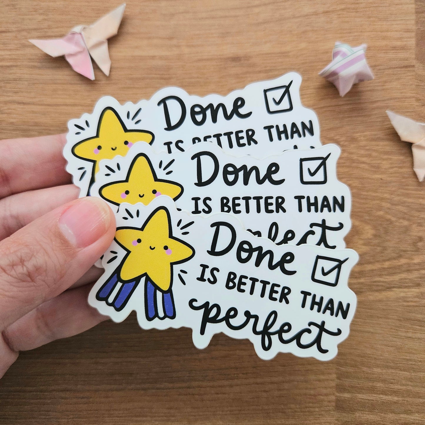 Done is Better Than Perfect Vinyl Sticker