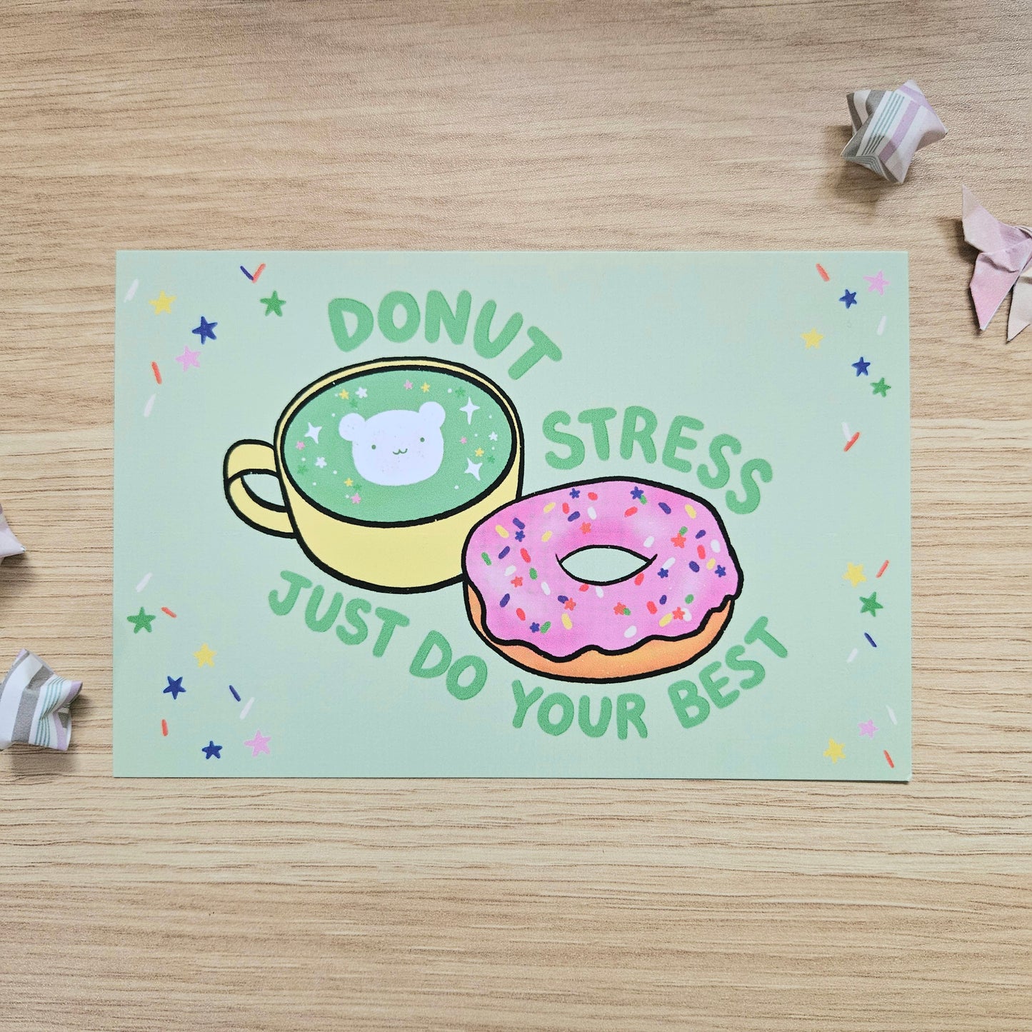 Donut Stress Just Do Your Best Card Art Print (4x6")