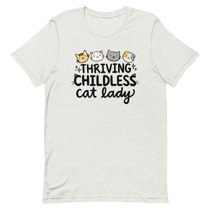 Thriving Childless Cat Lady Unisex T-Shirt