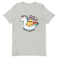 My Give a Ducks Are on Vacation Unisex T-shirt